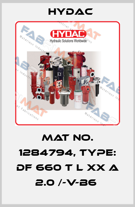 Mat No. 1284794, Type: DF 660 T L XX A 2.0 /-V-B6  Hydac