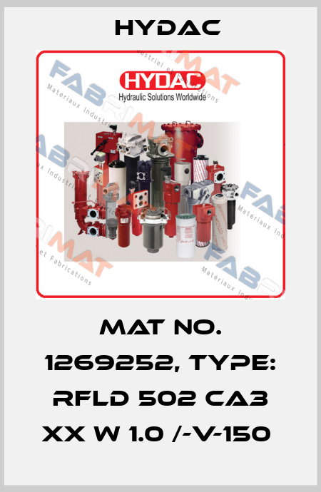 Mat No. 1269252, Type: RFLD 502 CA3 XX W 1.0 /-V-150  Hydac