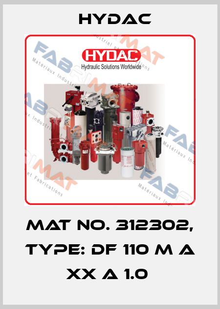 Mat No. 312302, Type: DF 110 M A XX A 1.0  Hydac