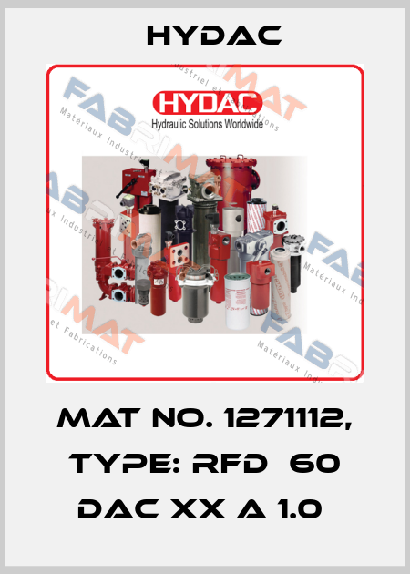 Mat No. 1271112, Type: RFD  60 DAC XX A 1.0  Hydac
