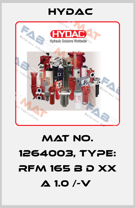 Mat No. 1264003, Type: RFM 165 B D XX A 1.0 /-V  Hydac