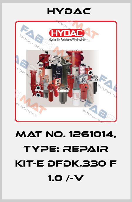 Mat No. 1261014, Type: REPAIR KIT-E DFDK.330 F 1.0 /-V Hydac