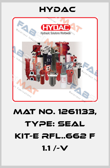 Mat No. 1261133, Type: SEAL KIT-E RFL..662 F 1.1 /-V Hydac