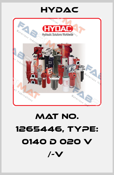 Mat No. 1265446, Type: 0140 D 020 V /-V  Hydac