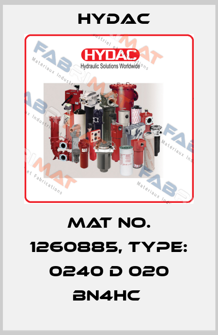 Mat No. 1260885, Type: 0240 D 020 BN4HC  Hydac