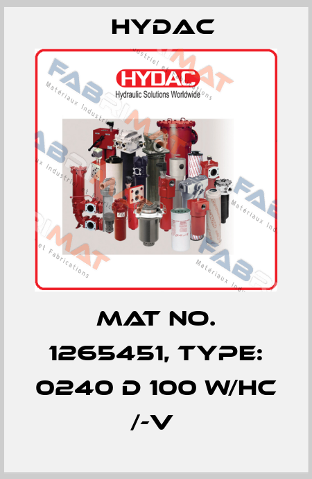 Mat No. 1265451, Type: 0240 D 100 W/HC /-V  Hydac