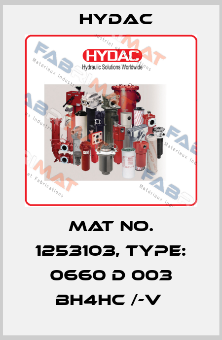 Mat No. 1253103, Type: 0660 D 003 BH4HC /-V  Hydac