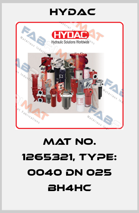 Mat No. 1265321, Type: 0040 DN 025 BH4HC Hydac