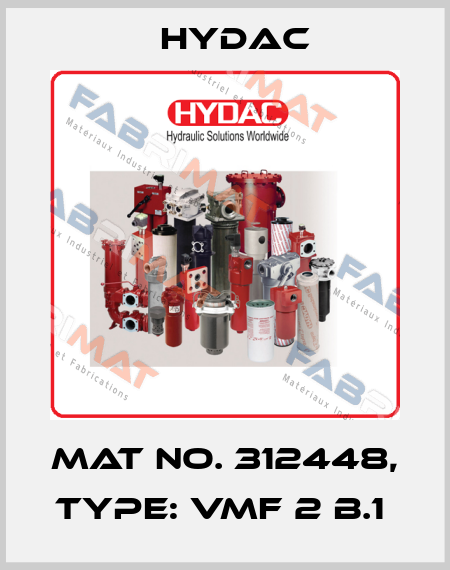 Mat No. 312448, Type: VMF 2 B.1  Hydac