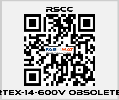 RTEX-14-600V obsolete  RSCC