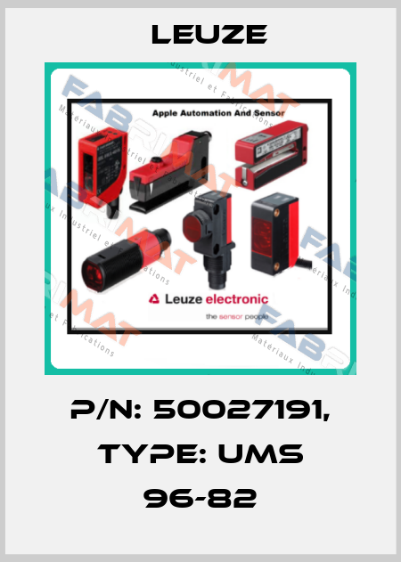 p/n: 50027191, Type: UMS 96-82 Leuze