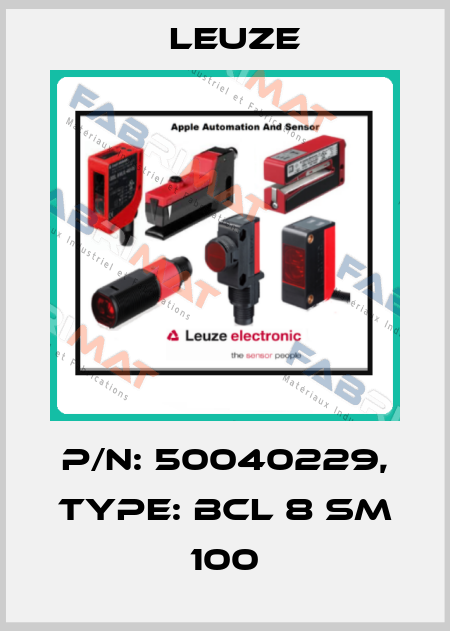 p/n: 50040229, Type: BCL 8 SM 100 Leuze
