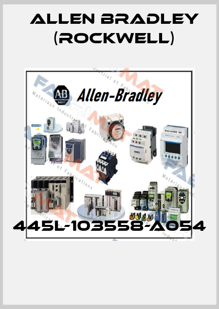 445L-103558-A054  Allen Bradley (Rockwell)