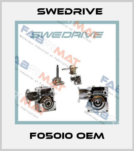F050I0 OEM Swedrive
