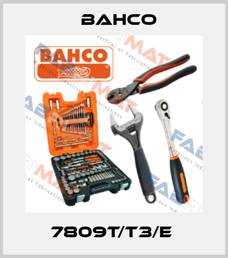 7809T/T3/E  Bahco