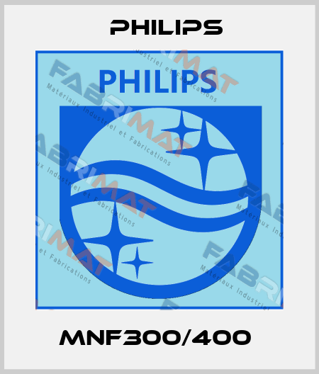 MNF300/400  Philips