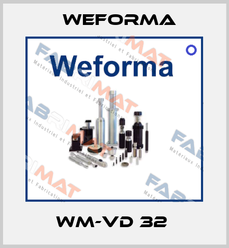WM-VD 32  Weforma