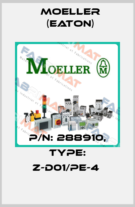 P/N: 288910, Type: Z-D01/PE-4  Moeller (Eaton)