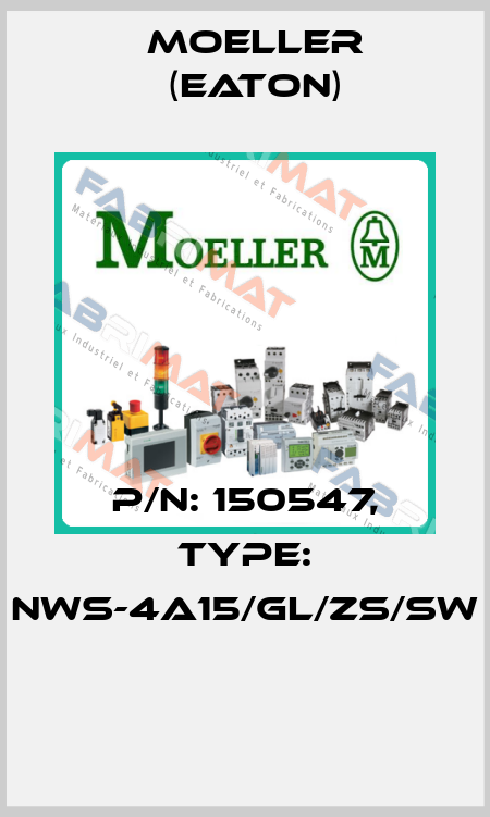 P/N: 150547, Type: NWS-4A15/GL/ZS/SW  Moeller (Eaton)