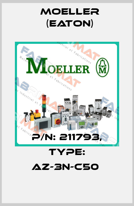 P/N: 211793, Type: AZ-3N-C50  Moeller (Eaton)