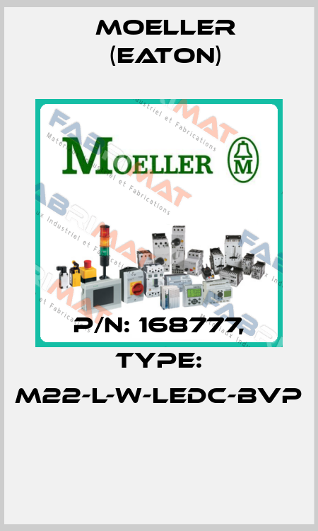 P/N: 168777, Type: M22-L-W-LEDC-BVP  Moeller (Eaton)