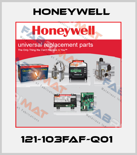 121-103FAF-Q01  Honeywell