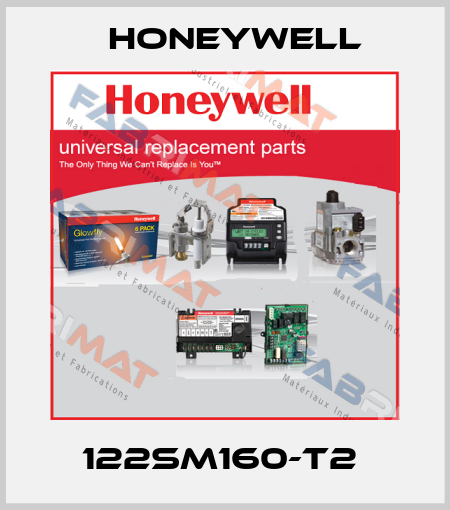 122SM160-T2  Honeywell