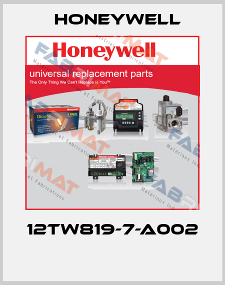 12TW819-7-A002  Honeywell