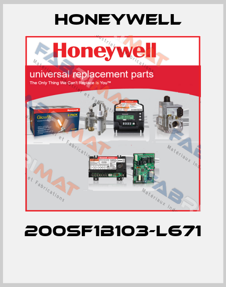 200SF1B103-L671  Honeywell