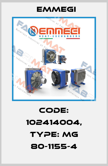 Code: 102414004, Type: MG 80-1155-4 Emmegi