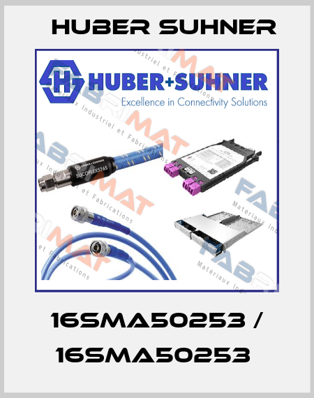 16SMA50253 / 16SMA50253  Huber Suhner