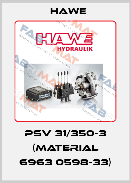 PSV 31/350-3 (Material 6963 0598-33) Hawe