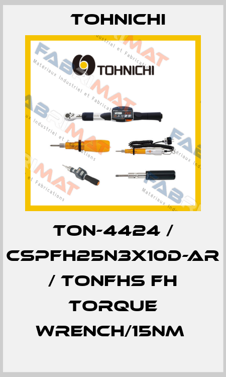 TON-4424 / CSPFH25N3X10D-AR / TONFHS FH Torque Wrench/15Nm  Tohnichi