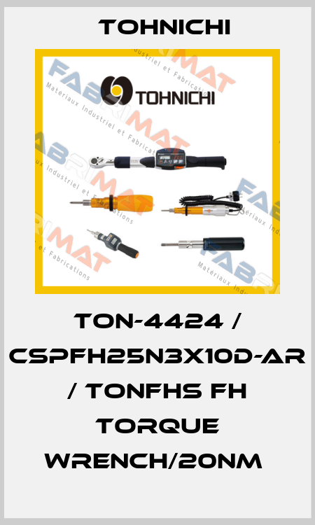 TON-4424 / CSPFH25N3X10D-AR / TONFHS FH Torque Wrench/20Nm  Tohnichi