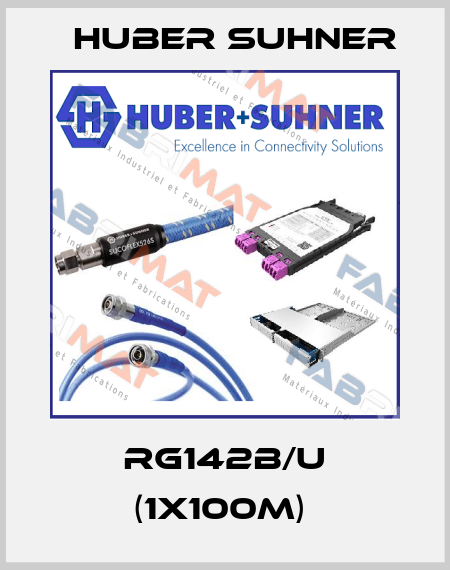 RG142B/U (1x100m)  Huber Suhner