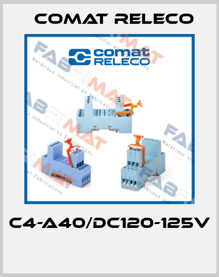 C4-A40/DC120-125V  Comat Releco
