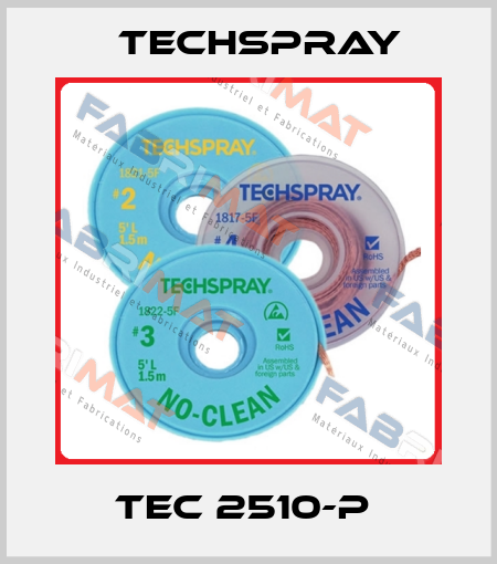 TEC 2510-P  Techspray
