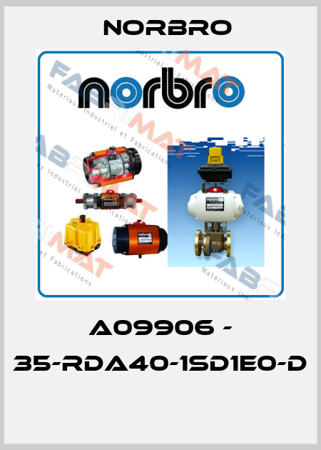 A09906 - 35-RDA40-1SD1E0-D  Norbro