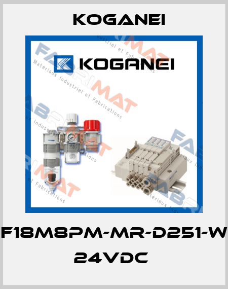 F18M8PM-MR-D251-W 24VDC  Koganei