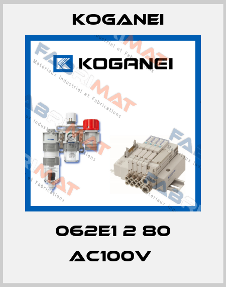 062E1 2 80 AC100V  Koganei