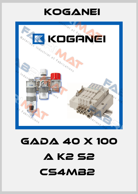 GADA 40 X 100 A K2 S2 CS4MB2  Koganei