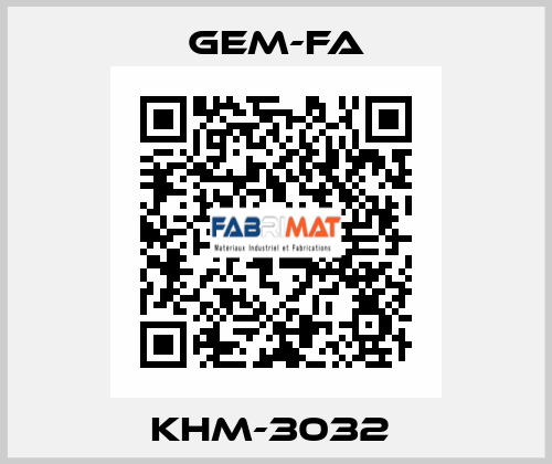 KHM-3032  Gem-Fa