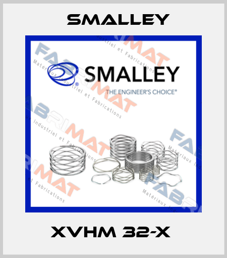 XVHM 32-X  SMALLEY