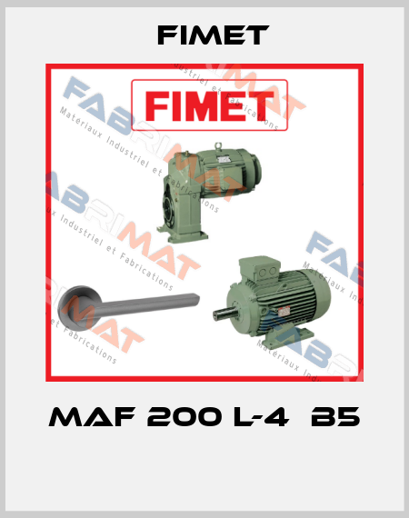 MAF 200 L-4  B5  Fimet