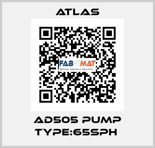 AD505 PUMP TYPE:65SPH  Atlas