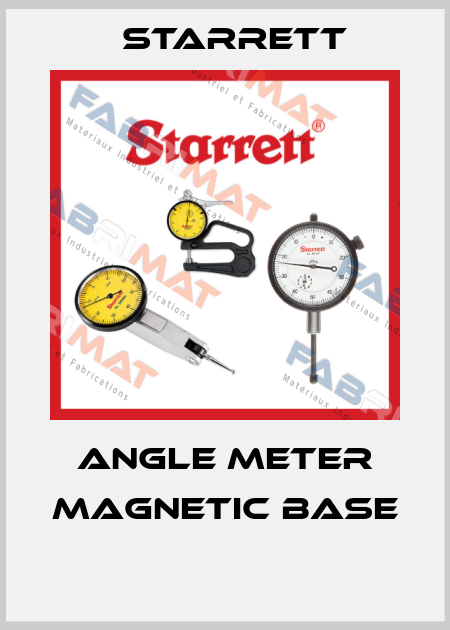 ANGLE METER MAGNETIC BASE  Starrett