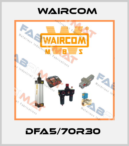 DFA5/70R30  Waircom