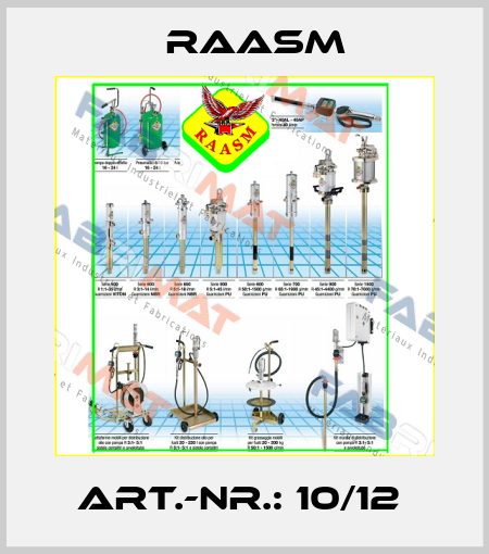 ART.-NR.: 10/12  Raasm