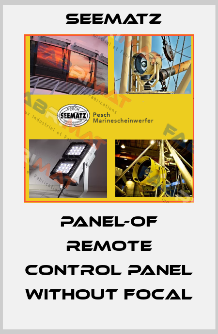 PANEL-OF Remote Control Panel without focal Seematz