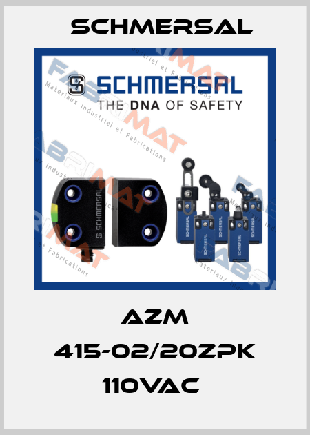 AZM 415-02/20ZPK 110VAC  Schmersal